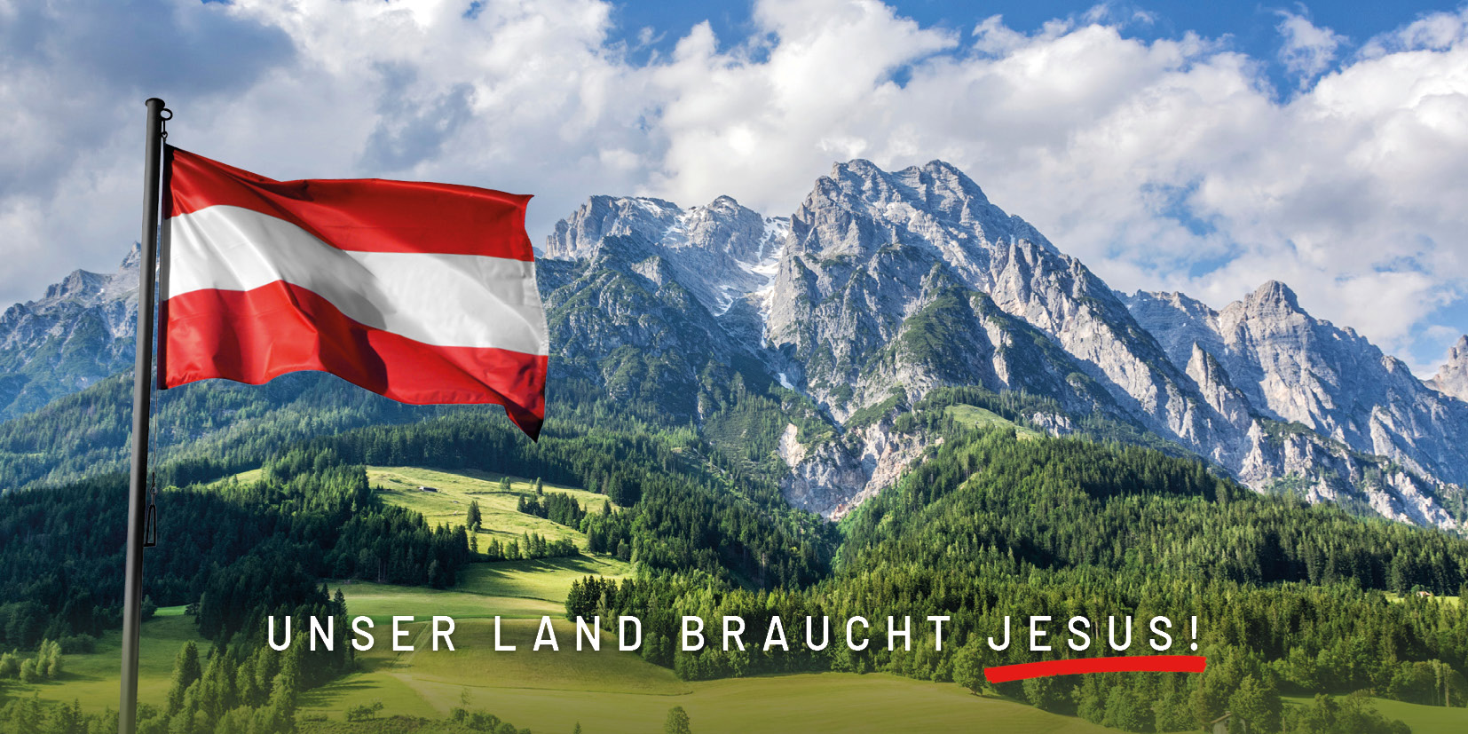 Unser Land braucht Jesus - Österreich