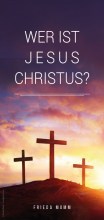 047-0-Wer-ist-Jesus-Deutsch-L-1
